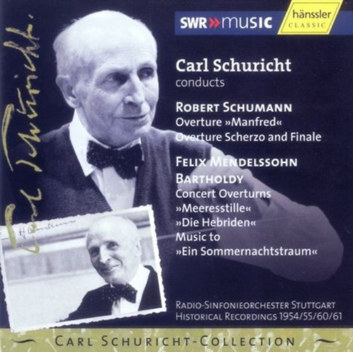 Schumann/Mendelssohn: Ouvertüren