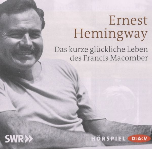 Hemingway: Francis Macomber