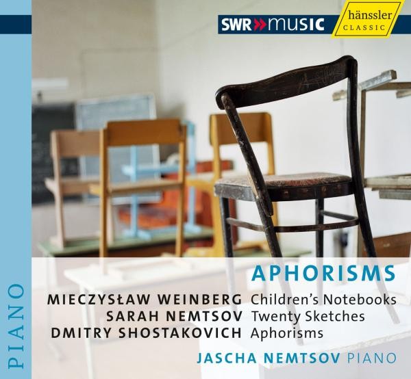Weinberg/Nemtsov/Schostakowitsch: Aphorism