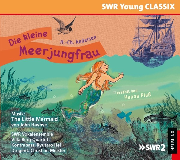 Die kleine Meerjungfrau (SWR Young Classix)