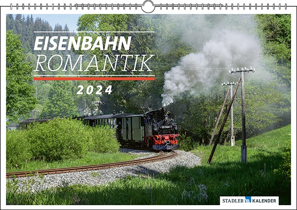 Eisenbahn-Romantik - Kalender 2024