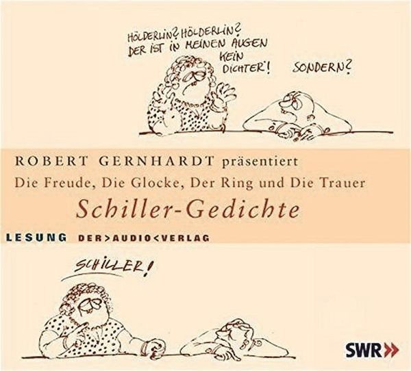Schiller-Gedichte: Freude/Glocke/Ring/Taucher